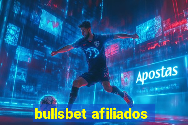 bullsbet afiliados